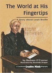Cover of: The World at His Fingertips by Barbara O'Connor