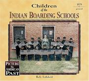 Cover of: Children of the Indian boarding schools