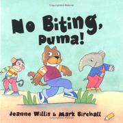 No biting, Puma! by Jeanne Willis