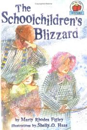Cover of: The schoolchildren's blizzard by Marty Rhodes Figley
