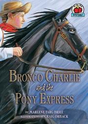 Cover of: Bronco Charlie and the Pony Express (On My Own History)