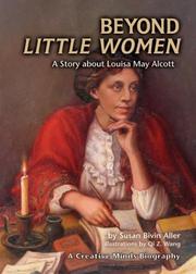 Cover of: Beyond little women: A story about Louisa May Alcott