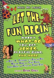 Cover of: Let the Fun Begin by Rick Walton, Ann Walton, Diane Burns, Clint Burns