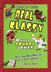 Real classy by Rick Walton, Ann Walton, John Jansen