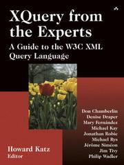 Cover of: XQuery from the Experts: A Guide to the W3C XML Query Language