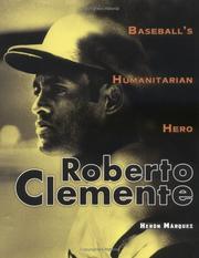 Cover of: Roberto Clemente: baseball's humanitarian hero