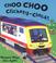 Cover of: Choo choo clickety-clack!