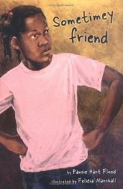 Cover of: Sometimey friend by Pansie Hart Flood