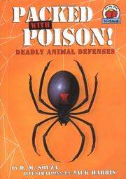 Cover of: Packed with poison!: deadly animal defenses