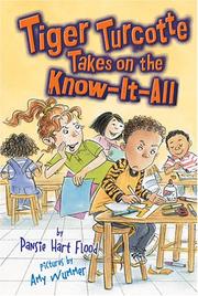 Cover of: Tiger Turcotte Takes On The Know-It-All (Exceptional Fiction for Primary Grades)