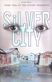 Cover of: Silver City by Cliff McNish