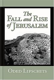 The fall and rise of Jerusalem by Oded Lipschitz