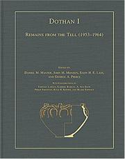 Cover of: Dothan: Remains from the Tell (1953-1964) (Excavations of Joseph P. Free at Dothan (1953-1964))