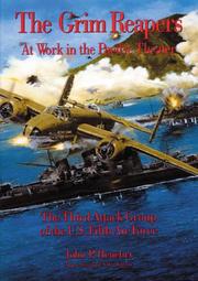 Cover of: The Grim Reapers at Work in the Pacific Theater: The Third Attack Group of the U.S. Fifth Air Force