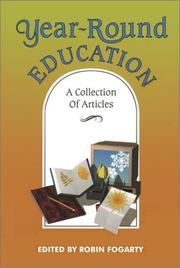 Cover of: Year-round education: a collection of articles