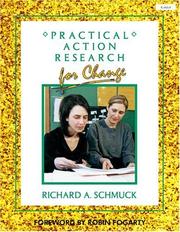 Cover of: Practical action research for change by Richard A. Schmuck