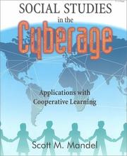 Cover of: Social Studies in the Cyberage: Applications With Cooperative Learning