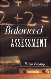 Cover of: Balanced assessment by Robin Fogarty