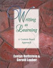 Cover of: Writing as learning | Evelyn Rothstein
