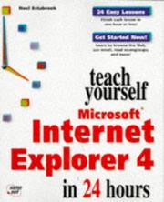 Cover of: Teach yourself Microsoft Internet Explorer 4 in 24 hours by Noel Estabrook