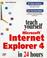 Cover of: Teach yourself Microsoft Internet Explorer 4 in 24 hours