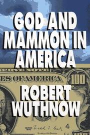 Cover of: God and Mammon in America by Robert Wuthnow