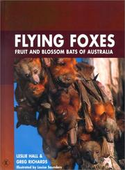 Cover of: Flying Foxes by Leslie Hall, Greg Richards