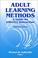 Cover of: Adult learning methods