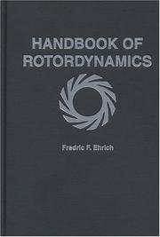 Handbook of Rotordynamics by Fredric F. Ehrich
