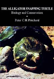 The Alligator Snapping Turtle by Peter C. H. Pritchard