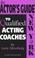 Cover of: The Actor's Guide to Qualified Acting Coaches
