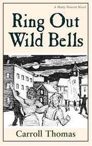 Cover of: Ring out wild bells by Carroll Thomas