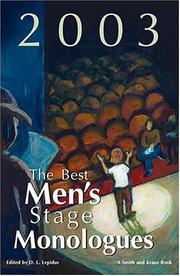 Cover of: The Best Men's Stage Monologues of 2003 (Best Men's Stage Monologues)