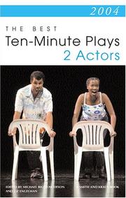 2004 the best 10-minute plays for two actors by Michael Bigelow Dixon, Liz Engelman