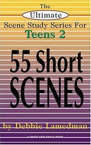 Cover of: 55 short scenes by Debbie Nacomer
