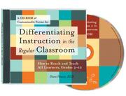 Differentiating Instruction in the Regular Classroom by Diane Heacox