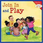 Cover of: Join in and Play (Learning to Get Along) by Cheri J. Meiners