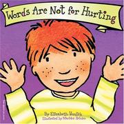 Cover of: Words are not for hurting by Elizabeth Verdick