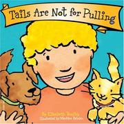 Cover of: Tails are not for pulling