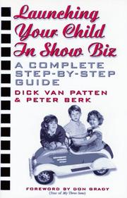 Launching your child in show biz by Dick Van Patten