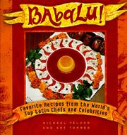 Cover of: Babalu!: favorite recipes from the world's top Latin chefs and celebrities