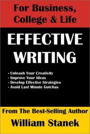 Cover of: Effective Writing for Business, College & Life by William R. Stanek