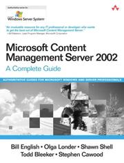 Cover of: Microsoft Content Management Server 2002 by Bill English, Olga Londer, Todd Bleeker, Shawn Shell, Stephen Cawood