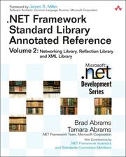 Cover of: .NET Framework Standard Library Annotated Reference, Volume 2: Networking Library, Reflection Library, and XML Library (Microsoft .NET Development Series)