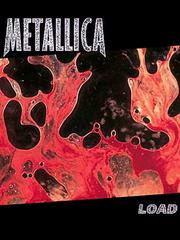 Metallica - Load (Play-It-Like-It-Is) by Metallica