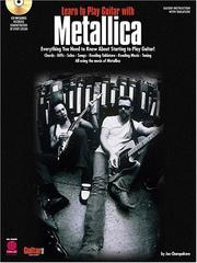 Cover of: Learn to Play Guitar with Metallica (Cherry Lane)