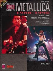 Cover of: Metallica - Legendary Licks 1988-1996: An Inside Look at the Guitar Styles of Metallica (Legendary Licks Series)