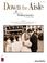 Cover of: DOWN THE AISLE