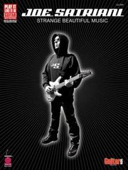 Cover of: Joe Satriani - Strange Beautiful Music (Play It Like It Is) by Joe Satriani
