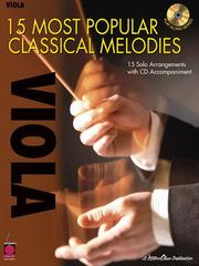 Cover of: 15 Most Popular Classical Melodies | Hal Leonard Corp.